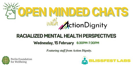 Open Minded Chats:  Racialized Mental Health Perspectives