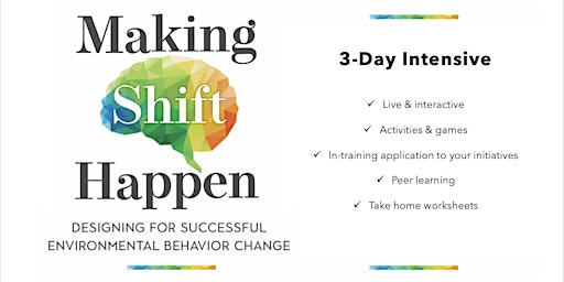 Making Shift Happen: Behavior Change Training Intensive (OCT '23)