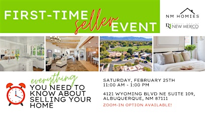 ABQ First-Time Seller Event - Learn About Selling Your Home!