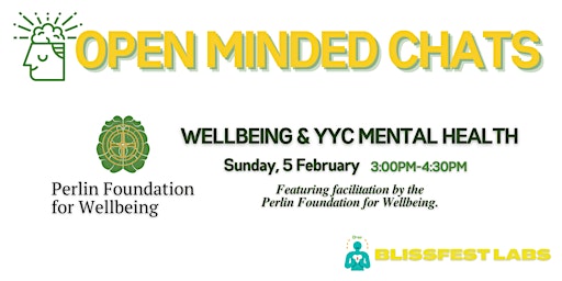 Open Minded Chats:  Wellbeing & YYC Mental Health
