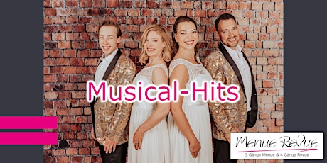 Menue Revue: Musical-Hits | 22.04.2023, Tostedt