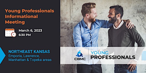 CBMC Northeast Kansas Young Professionals Informational Meeting