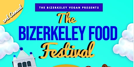 2023 Bizerkeley Food Festival