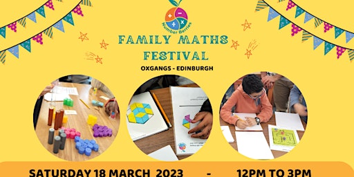 The Family Maths Festival -  Oxgangs Edinburgh