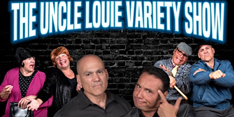The Uncle Louie Variety Show - Penns Grove, NJ ( Dinner Show)