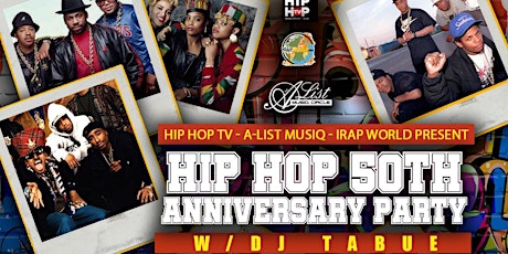 HIP HOP 50TH Anniversary Party w/ DJ TABU, CMG & More @ Marina Lounge