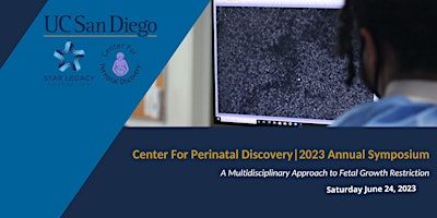 Center for Perinatal Discovery 2023 Annual Symposium