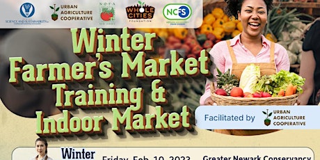 Winter Farmer’s Market Training and Indoor Market