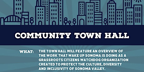 Wake Up Sonoma Community Town Hall