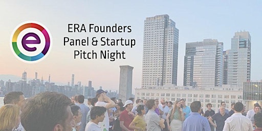 ERA Founders Panel & Startup Pitch Night (Virtual)