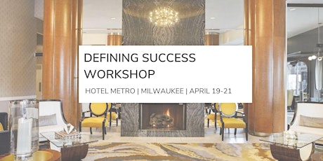 Defining Success Workshop for Serviced Based Small Business Owners
