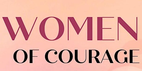 Women of Courage: Exhibition Launch