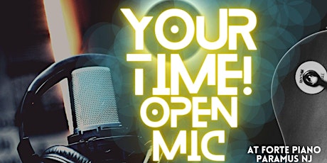 Your Time! Open Mic Melave Malka