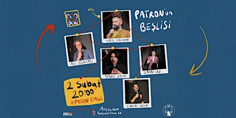 Türkçe Stand Up Komedi Gecesi - Patron'un Beşlisi - 2 Şubat - Patron Stage