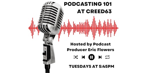 CREED63 FREE Podcast Class