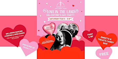 LOVE in the LAND Valentine’s Day Party