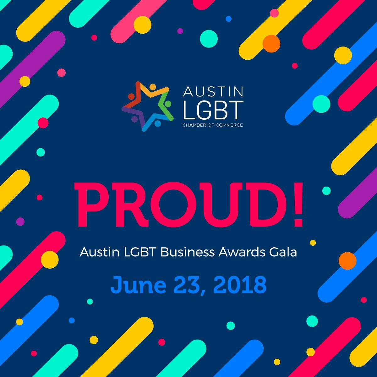 2018 PROUD! Gala & Austin LGBT Business Awards