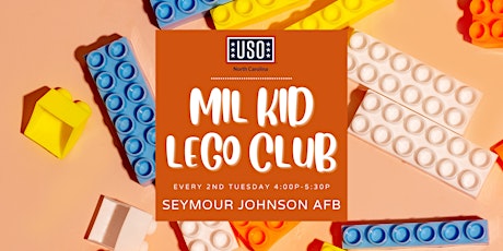 USO North Carolina - Seymour Johnson Center - Mil Kids Lego Club
