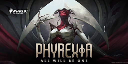 Phyrexia All Will Be One Prerelease Event at The Guardtower east