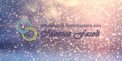 Ritiro di meditazione: Intensivo di Illuminazione Ritiro di meditazione: Intensivo di Illuminazione