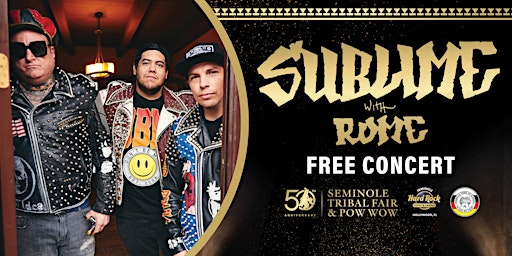 SUBLIME with ROME FREE Concert