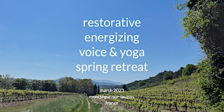 Voice & Yoga Spring Retreat