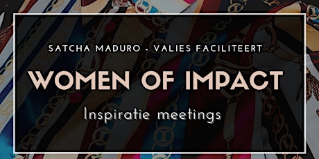 Hauptbild für Women Of Impact Inspiratiemeeting