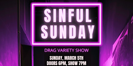 Sinful Sundays Drag Show