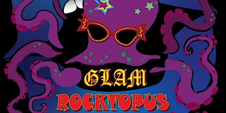 GLAM ROCKTOPUS: An Inkfish Art Market & Performance Fundraiser