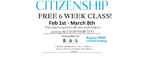 Citizenship Test Prep Course - Feb 1-March 8. 6:00 - 8:30pm Register link
