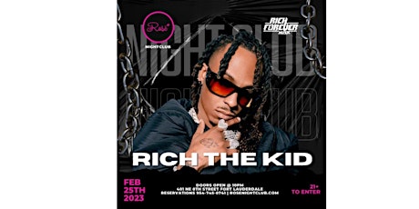Rich The Kid  Live Performance at Rose Night Club February 25th 2023