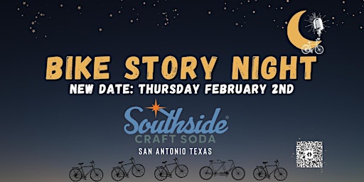 Bike Story Night ~ San Antonio Texas