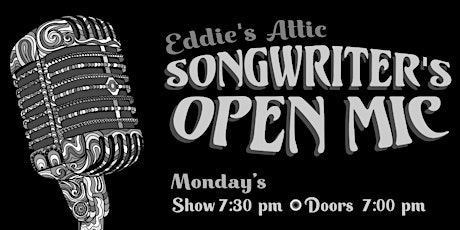 Eddie's Attic Songwriters Open Mic