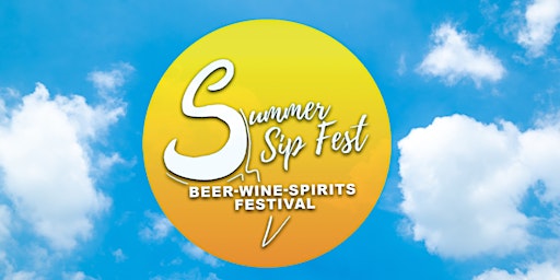 Primaire afbeelding van Summer Sip Fest 2024