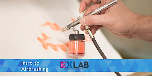 Intro to Airbrushing - EXLAB - Atlanta