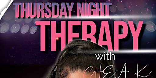 Thursday Night Therapy w/ Chea K. at Joe's Palm Room