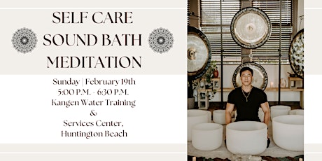 Self Care Sound Bath Immersion (Huntington Beach)