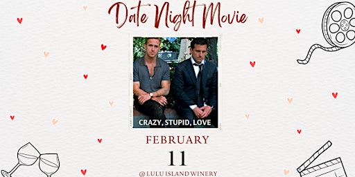 Date Night Movie at LuLu Island Winery