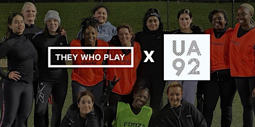 Free Football Training for Women of Colour (WOC) with They Who Play x UA92