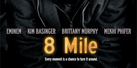 Free movie (including popcorn & drink) - "8  Mile"