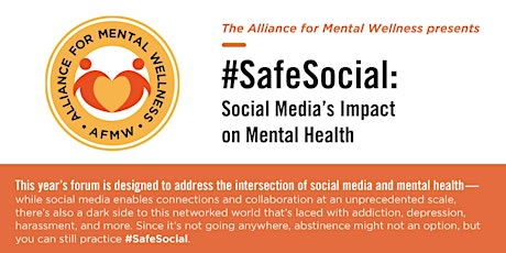 AFMW Presents: #SafeSocial: Social Media's Impact on Mental Health