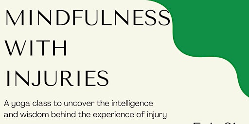 Mindfulness With Injuries Yoga Class
