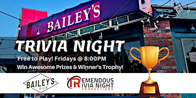 Primaire afbeelding van Kamloops Bailey's Pub Friday Night Trivia!