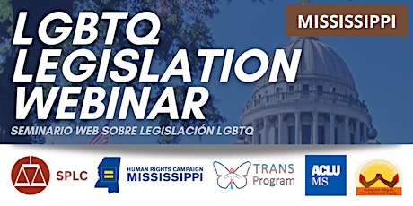 LGBTQ Legislation Webinar, Mississippi