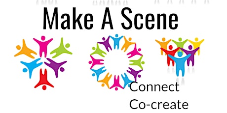 Make A Scene Improv Class Series: Co-Creating Relationships and Realities
