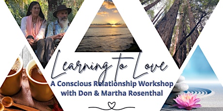 Hauptbild für Learning to Love-- A Conscious Relationship Workshop
