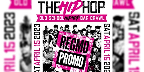 The Hip Hop Bar Crawl Spring Edition