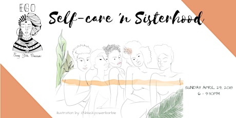 Self-care 'n Sisterhood Session 4 primary image
