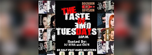 Collection image for Taste of Emo Tuesdays! *Free Entry*