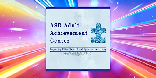 ASD Adult Programs Open House